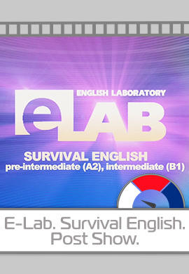 E-Lab. Survival English. Post Show. Серия 1